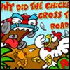 Play Chicken Cross The Road Game