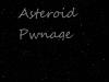 Play Asteroid Pwnage Game