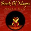 Play Book of Mages 2: The Dark Times Game