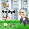 Play Goodbye Mr. Bush Game