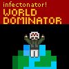 Play Infectonator! : World Dominator Game