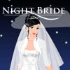 Play Night Bride Game