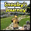 Play Sneaky's Journey Game
