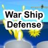 Play War Ship Defense Game